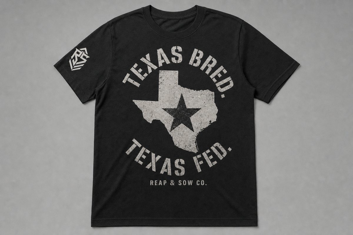 Black Reap and Sow t-shirt reading Texas Bred, Texas Fed, with the Texas state outline and a lone star